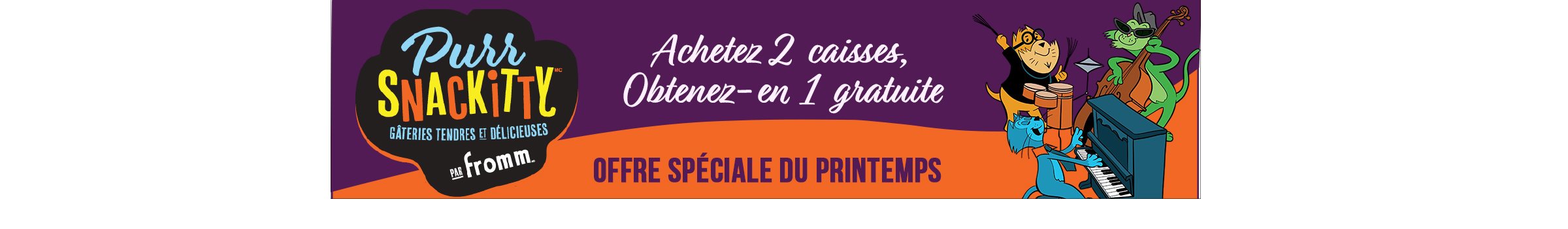 PurrSnackitty Achetez 2 caisses et obtenez-en 1